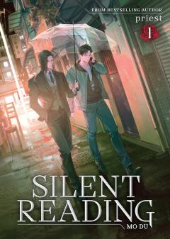 Silent Reading: Mo Du: Novel - Volume 1