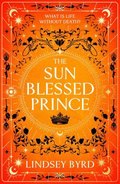 The Sun Blessed Prince