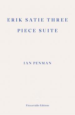 Erik Satie Three Piece Suite