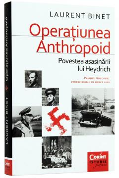 Operatiunea Anthropoid. Povestea asasinarii lui Heydrich