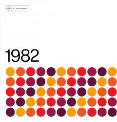 A Certain Ratio - 1982
