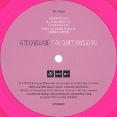 It All Comes Down To This - Neon Pink Vinyl