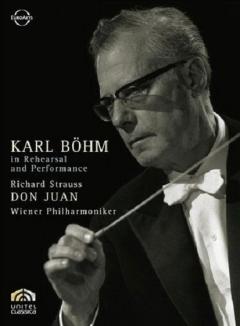 Karl Bohm in Rehearsal and Performance: Don Juan (DVD)