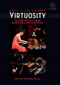 Virtuosity: The Fourteenth Van Cliburn International Piano Competition (DVD)