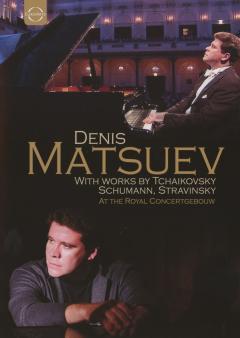 Denis Matsuev - At the Royal Concertgebouw (DVD)