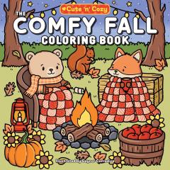 The Comfy Fall Coloring Book - Cute 'n' Cozy
