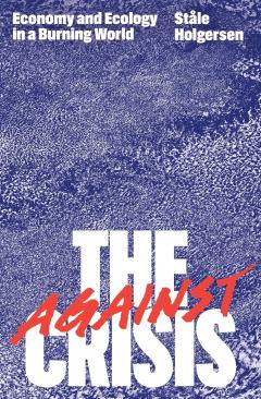 The Against the Crisis