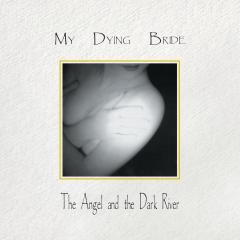 The Angel & The Dark River (Pearl White Vinyl, 30th Anniversary)