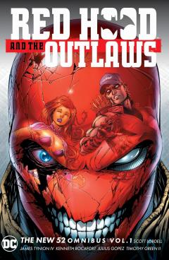 Red Hood & The Outlaws Omnibus - Volume 1
