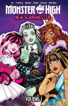 Monster High: New Scaremester - Volume 1