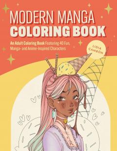 The Modern Manga Coloring Book
