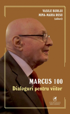 Marcus 100 - Dialoguri pentru viitor