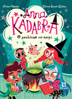 Anna Kadabra - Volumul 2
