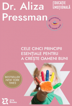 Cele cinci principii esentiale pentru a creste oameni buni