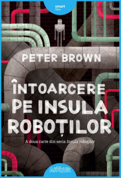 Intoarcere pe insula robotilor