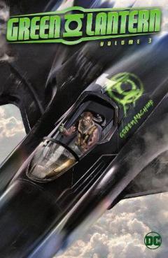 Green Lantern: Power of Will - Volume 3