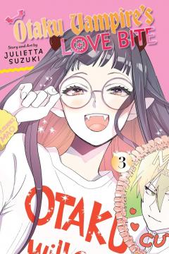 Otaku Vampire's Love Bite - Volume 3