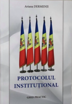 Protocolul institutional. Ghid practic
