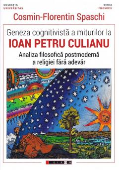 Geneza cognitivista a miturilor la Ioan Petru Culianu