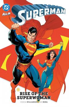 Superman: Rise of the Superwoman - Volume 4