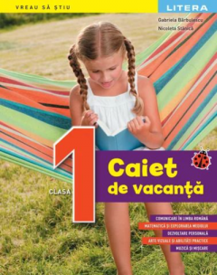Caiet de vacanta. Clasa I