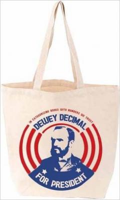 Tote bag - Dewey Decimal for President