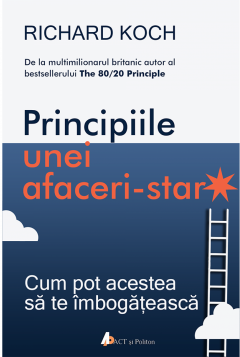 Principiile unei afaceri-star