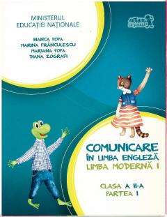 Comunicare in limba engleza. Limba moderna I. Clasa a II-a, Partea I