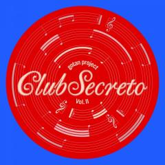 Club Secreto Vol. II
