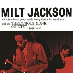Milt Jackson With John Lewis, Percy Heath, Kenny Clarke, Lou Donaldson And The Thelonious Monk Quintet