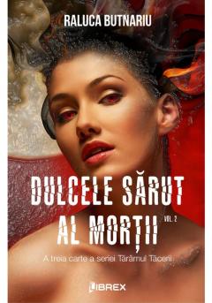 Dulcele sarut al mortii Vol. 2