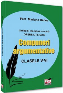 Compuneri argumentative - clasele V-VI