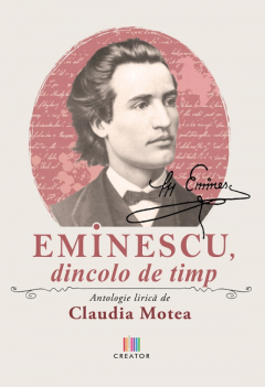 Eminescu, dincolo de timp