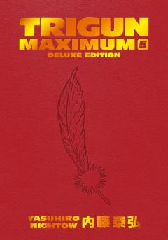 Trigun Maximum - Volume 5