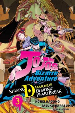 JoJo's Bizarre Adventure: Shining Diamond's Demonic Heartbreak - Volume 3