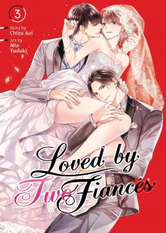 Loved by Two Fiances - Volume 3