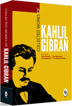 Collected Works of Kahlil Gibran