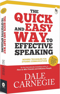 The Quick and Easy Way to Effective Speaking