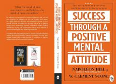 Success Through a Positive Mental Attitude