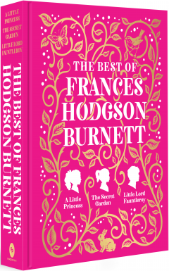 The Best of Frances Hodgson Burnett