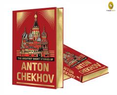 The Greatest Short Stories of Anton Chekhov