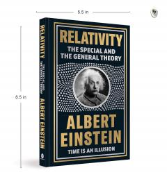 Relativity: The Special and The General Theory