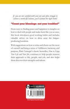 How to Enjoy Your Life and Your Job