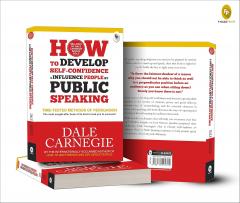 How to Develop Self Confidence Influence People Public