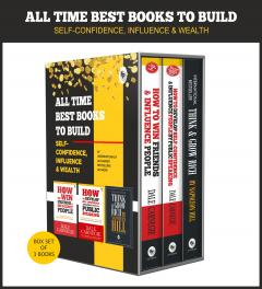  All Time Best Books to Build Self-Confidence, Influence & Wealth (Box Set)