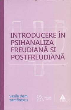 Introducere in psihanaliza freudiana si postfreudiana