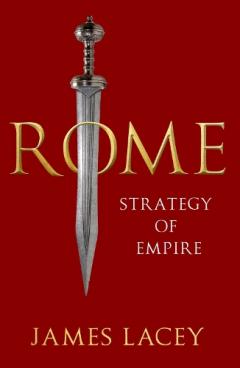 Rome: Strategy of Empire