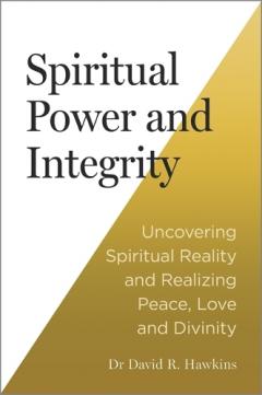 Spiritual Power and Integrity