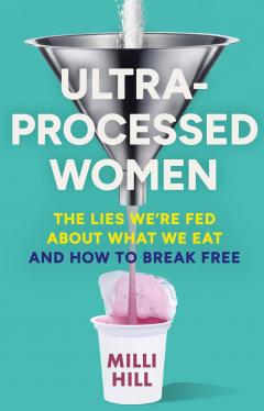 Ultra-Processed Women