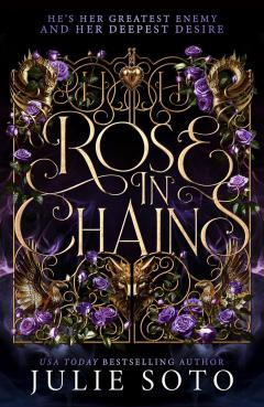 Rose in Chains (Hardback Special Edition)
